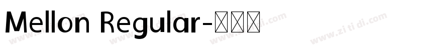 Mellon Regular字体转换